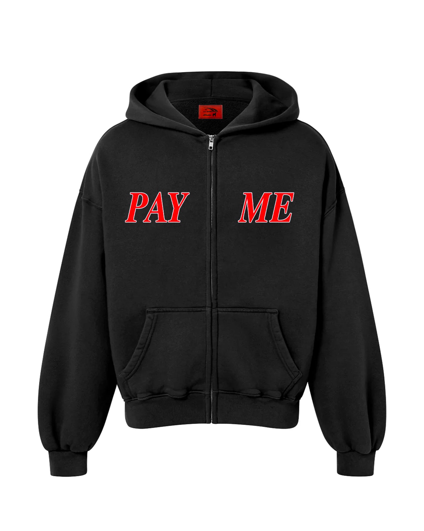PAY ME HOODIE