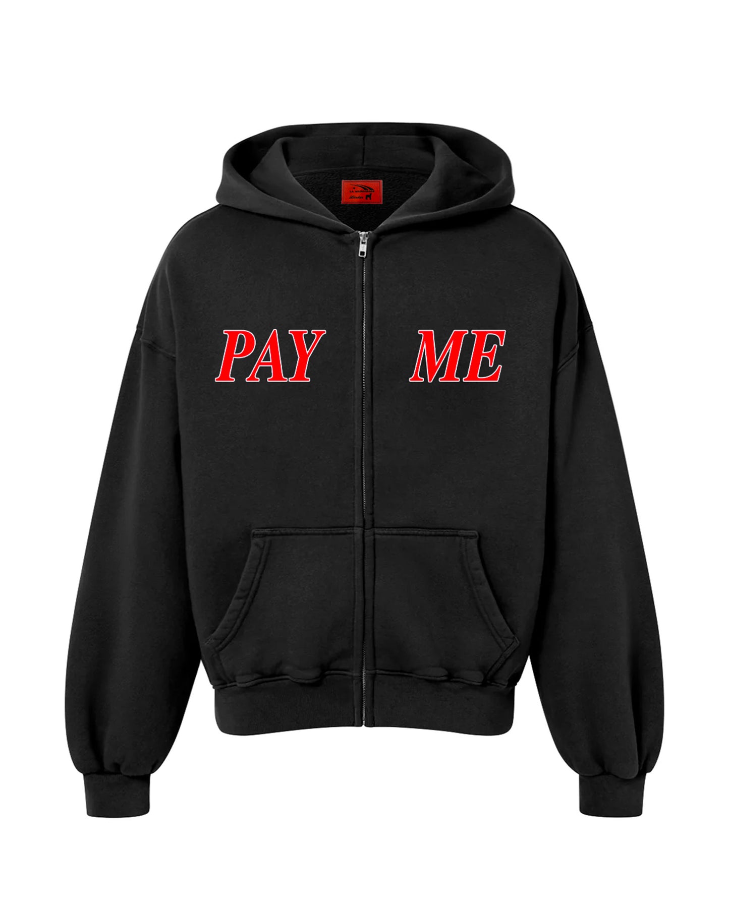 PAY ME HOODIE